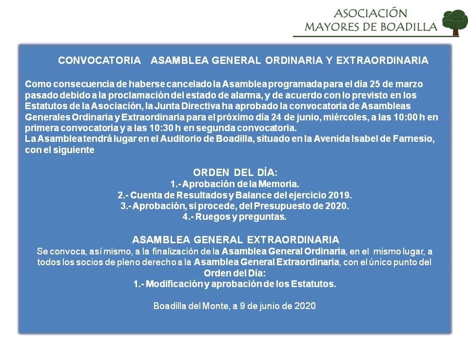 ORDEN DEL D�A CONVOCATORIA ASAMBLEA GENERAL ORDINARIA Y EXTRAORDINARIA  (24/06/2020):  MEMORIA EJERCICIO 2019, PROPUESTA CAMBIOS DE ESTATUTOS E INFORME FINANCIERO
